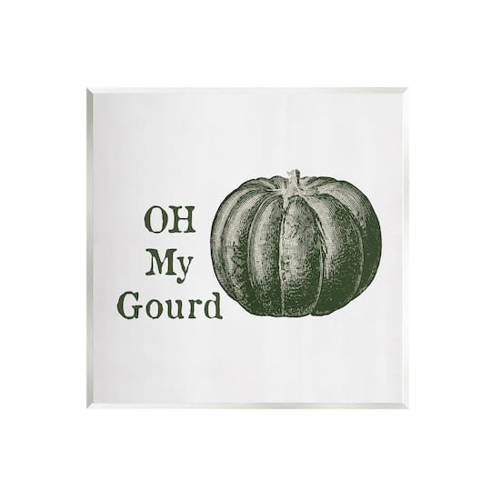 Stupell Industries Oh My Gourd Fall Pumpkin Wall Plaque Art